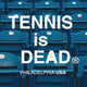 tennisisdeadusa